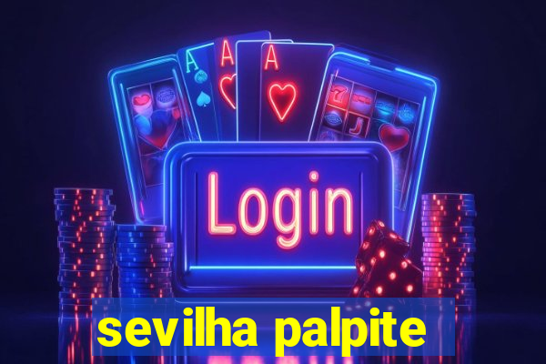 sevilha palpite